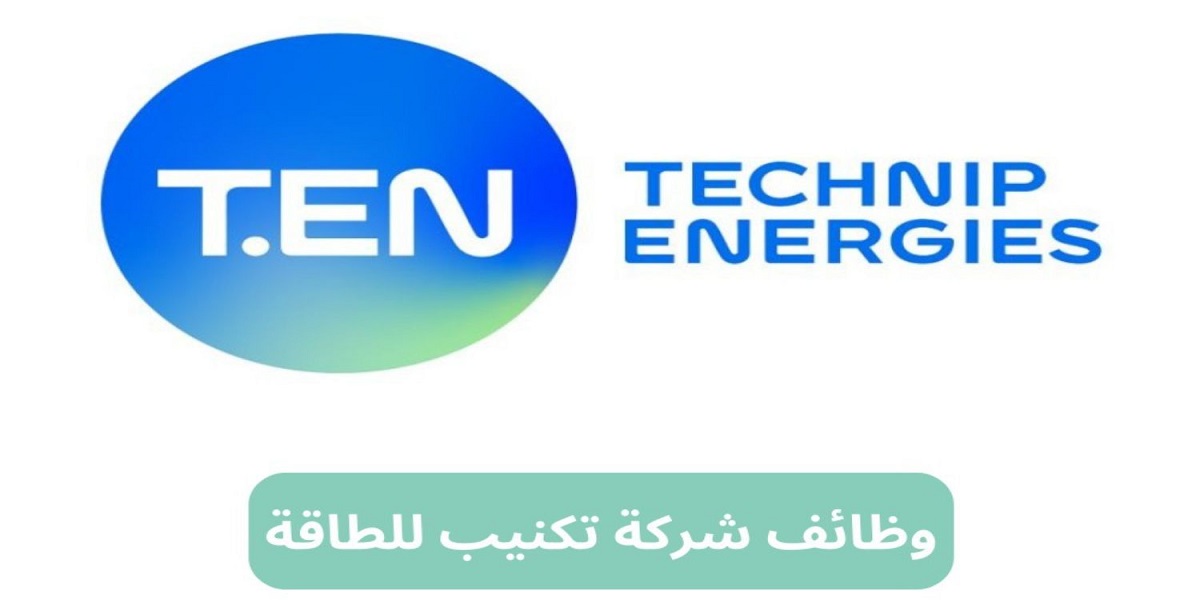 شركة تكنيب للطاقة بالكويت تعلن عن وظائف شاغرة